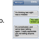 Illustration for article titled I Cant Stop Reading the Texts Women Send in to HeTexted